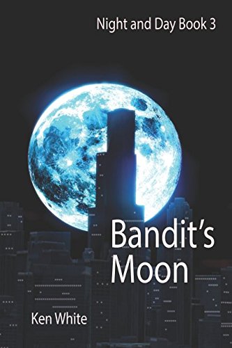 9781496047458: Bandit's Moon: Volume 3 (Night and Day)