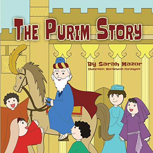 Stock image for The Purim Story: Picture Books for ages 3-8, Jewish Holidays Series (Jewish Holiday Books for Children) for sale by SecondSale