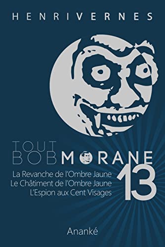 Beispielbild fr Tout Bob Morane/13 zum Verkauf von medimops