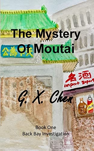 Beispielbild fr The Mystery of Moutai (Back Bay Investigation) zum Verkauf von HPB-Emerald