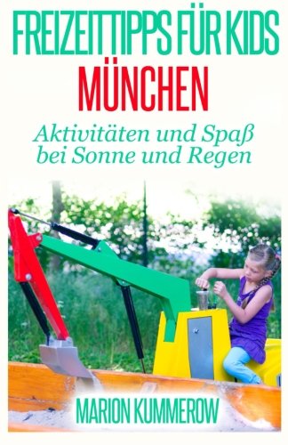 9781496063083: Freizeittipps fr Kids Mnchen: Aktivitten und Spa bei Sonne und Regen