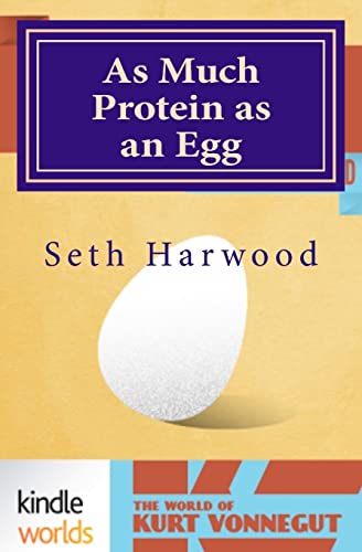 Stock image for As Much Protein as an Egg for sale by THE SAINT BOOKSTORE