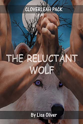 Beispielbild fr The Reluctant Wolf zum Verkauf von ThriftBooks-Atlanta