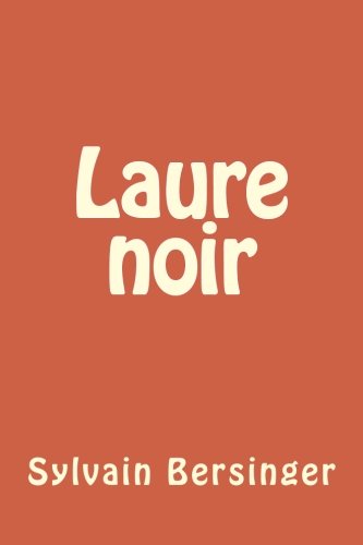 9781496076809: Laure noir (French Edition)