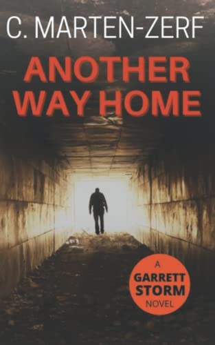 9781496076915: another way home (Garrett & Petrus Action Packed Thrillers)