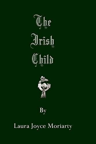 9781496077660: The Irish Child