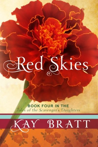 9781496079237: Red Skies: Tales of the Scavenger's Daughters, Book Four (The Tales of the Scavenger's Daughters)