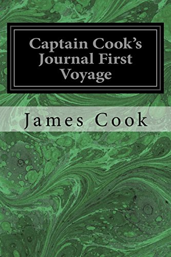 9781496081698: Captain Cook's Journal First Voyage