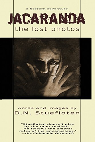 Stock image for Jacaranda: The Lost Photos for sale by Revaluation Books