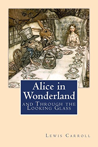 Stock image for Alice in Wonderland: and Through the Looking Glass for sale by Half Price Books Inc.