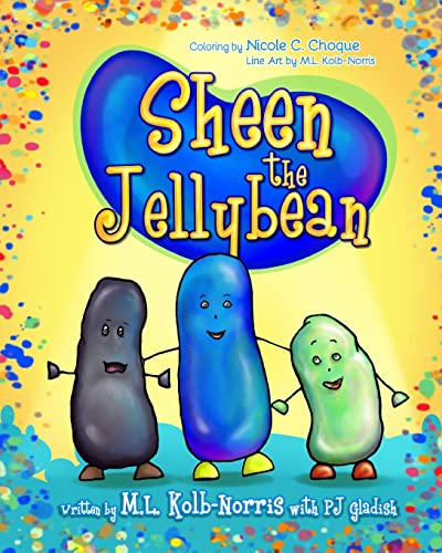 9781496083999: Sheen the Jellybean: Volume 1 (The Jellybean Series)