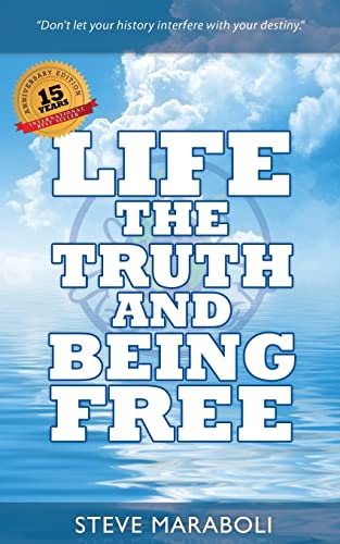 Imagen de archivo de Life, the Truth, and Being Free: Anniversary Edition a la venta por SecondSale