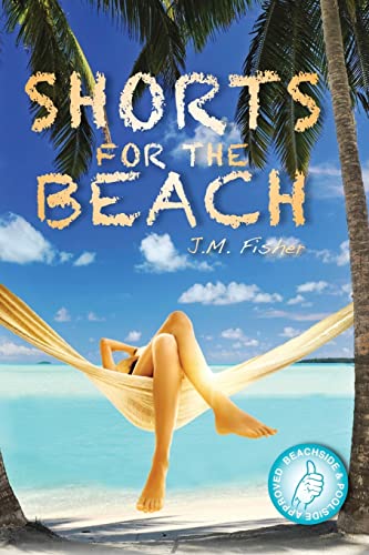 Stock image for Shorts For The Beach for sale by Patrico Books