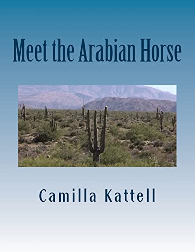 Stock image for Meet the Arabian Horse for sale by Lucky's Textbooks