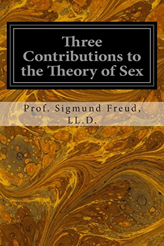 Beispielbild fr Three Contributions to the Theory of Sex zum Verkauf von Lucky's Textbooks