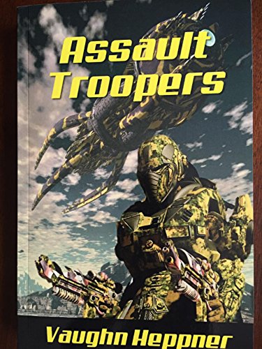 Stock image for Assault Troopers (Extinction Wars) (Volume 1) for sale by SecondSale
