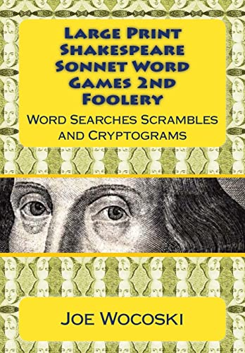 Stock image for Shakespeare Sonnet Word Games Second Foolery: Easy to Read Word Games for All for sale by Revaluation Books