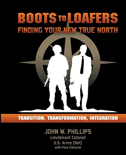 Beispielbild fr Boots to Loafers : Finding Your New True North zum Verkauf von Better World Books