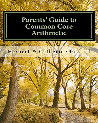 Imagen de archivo de Parents' Guide to Common Core Arithmetic: How to Help Your Child a la venta por HPB-Red