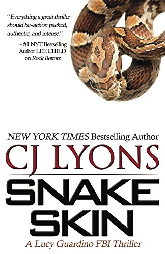 Beispielbild fr Snake Skin: Lucy Guardino FBI Thrillers, Book #1 zum Verkauf von ThriftBooks-Atlanta