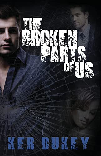 Beispielbild fr The Broken Parts Of Us zum Verkauf von ThriftBooks-Atlanta