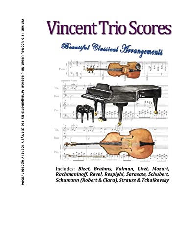 9781496109521: Vincent Trio Scores (2015): 16 Arrangements for a Violin-Piano-Bass Trio