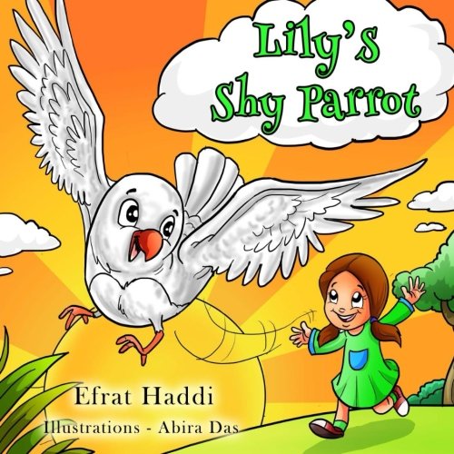 9781496110008: "Lily's Shy Parrot"