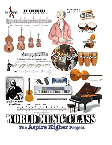Stock image for World Music Class 2015 The Aspire Higher Project for sale by PBShop.store US