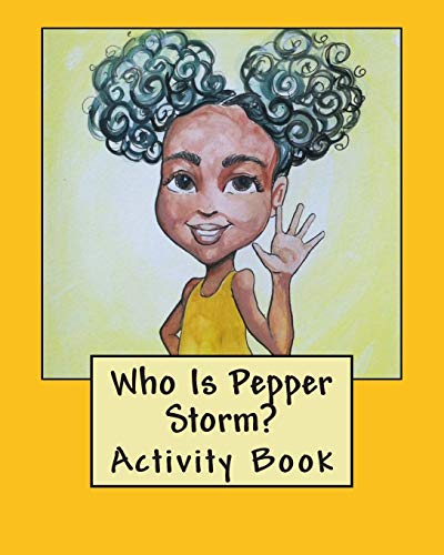 Stock image for Who Is Pepper Storm? Activity Book for sale by THE SAINT BOOKSTORE