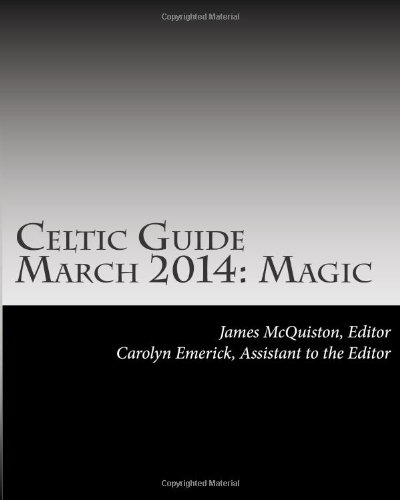 9781496116017: Celtic Guide March 2014: Magic: Volume 3