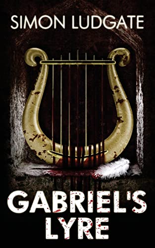 Stock image for Gabriel's Lyre for sale by WorldofBooks