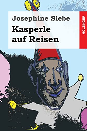 9781496117595: Kasperle auf Reisen