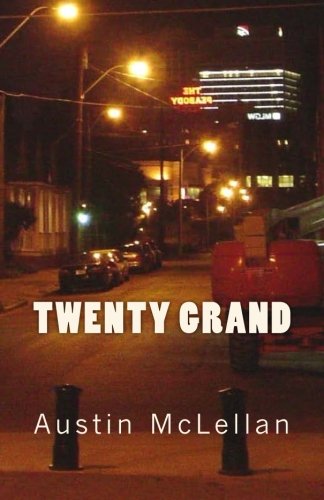 Twenty Grand: A Love Story