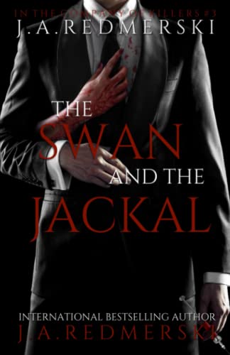 9781496123725: The Swan and the Jackal: 3 (In the Company of Killers)