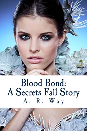 9781496125736: Blood Bond: Rachel: A Secrets Fall Story: 1