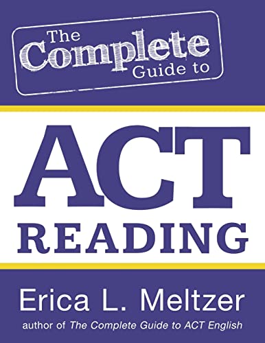 Beispielbild fr The Complete Guide to ACT Reading zum Verkauf von Better World Books