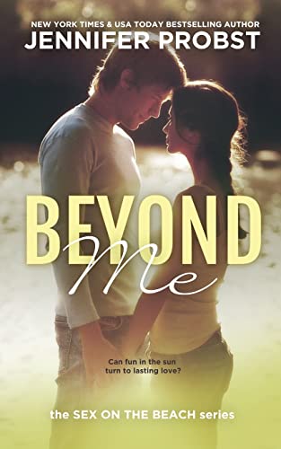 Beispielbild fr Beyond Me: Sex on the Beach zum Verkauf von Wonder Book