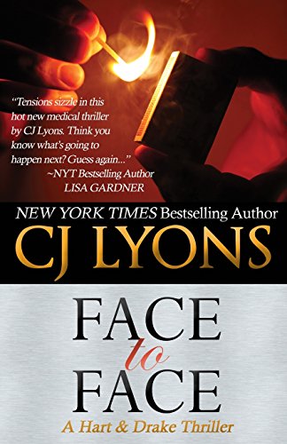 9781496132116: FACE TO FACE: A Hart and Drake Thriller (Hart and Drake Medical Suspense)