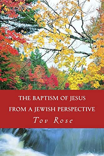 Stock image for The Baptism of Jesus from a Jewish Perspective for sale by Save With Sam