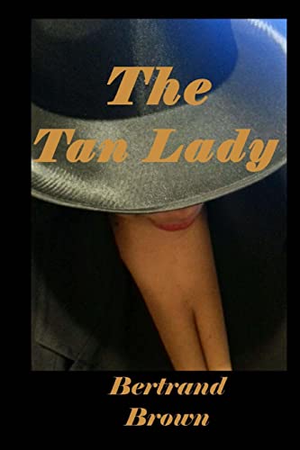 Beispielbild fr The Tan Lady zum Verkauf von Better World Books