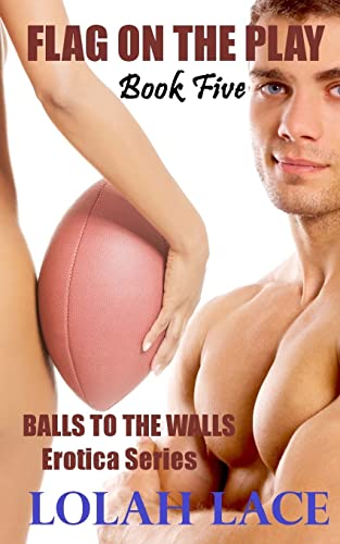 9781496143952: Flag On The Play: 5 (Balls To The Walls Series)