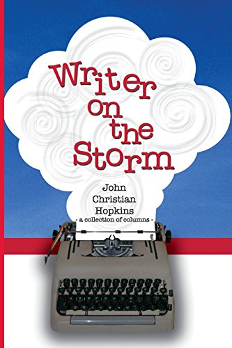 9781496144621: Writer on the Storm: a collection of columns