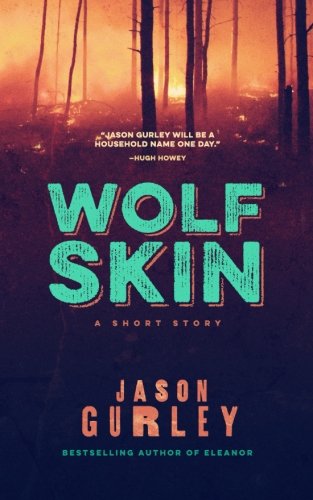 9781496145444: Wolf Skin (A Short Story)
