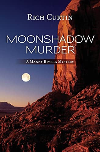 Imagen de archivo de MoonShadow Murder (Manny Rivera Mystery Series) a la venta por New Legacy Books