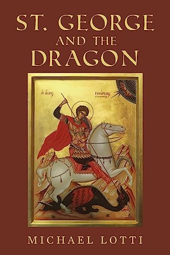 Stock image for St. George and the Dragon for sale by BooksRun