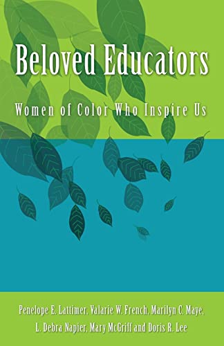 9781496154729: Beloved Educators: Women of Color Who Inspire Us