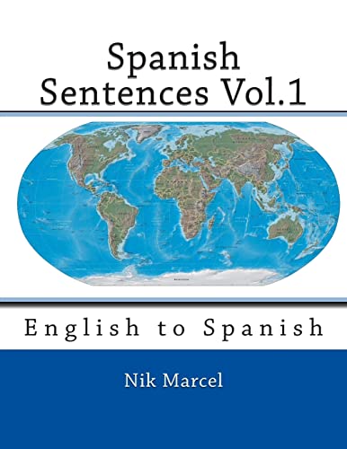 Stock image for Spanish Sentences Vol.1: English to Spanish for sale by Lucky's Textbooks