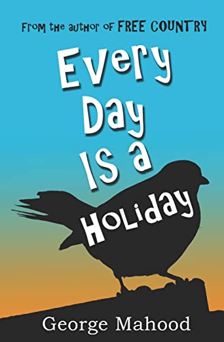 Stock image for Every Day Is a Holiday for sale by Wonder Book