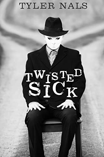 Stock image for Twisted Sick for sale by THE SAINT BOOKSTORE