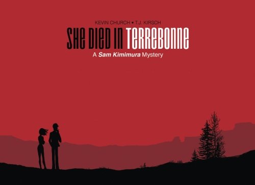 Beispielbild fr She Died In Terrebonne: A Sam Kimimura Mystery zum Verkauf von ThriftBooks-Atlanta